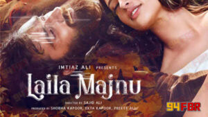 94FBR Laila Majnu APK 3.0 (Full movie) Download for Android 3