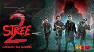 94FBR Stree 2 Movie APK – Download for Android 2024 2